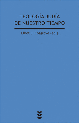 TEOLOGIA JUDIA DE NUESTRO TIEMPO