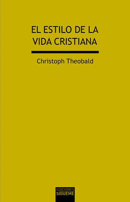 ESTILO DE LA VIDA CRISTIANA EL