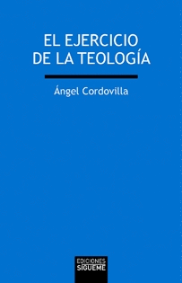 EJERCICIO DE LA TEOLOGIA EL