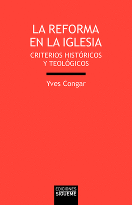 LA REFORMA EN LA IGLESIA
