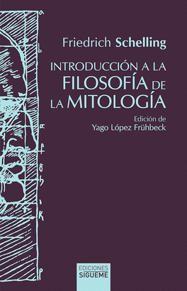 INTRODUCCION A LA FILOSOFIA DE LA MITOLOGIA