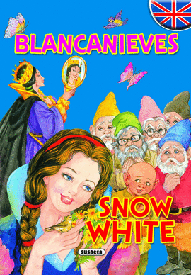 BLANCANIEVES / SNOW WHITE