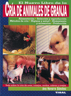 NUEVO LIBRO DE LA CRIA DE ANIMALES DE GRANJA
