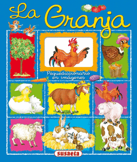 GRANJA LA PEQUEDICCIONARIO EN IMAGENES