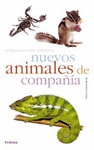 NUEVOS ANIMALES DE COMPAÑIA