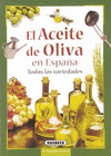 ACEITE DE OLIVA EN ESPAÑA EL