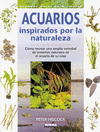 ACUARIOS INSPIRADOS POR LA NATURALEZA