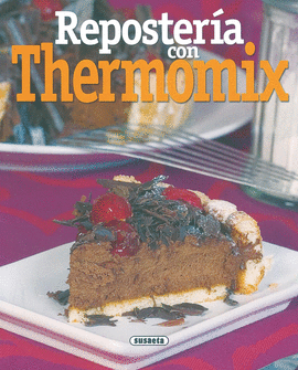 REPOSTERIA CON THERMOMIX