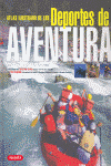 DEPORTES DE AVENTURA ATLAS ILUSTRADO
