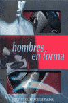HOMBRES EN FORMA