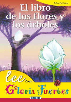 LIBRO DE LAS FLORES Y LOS ARBOLES EL