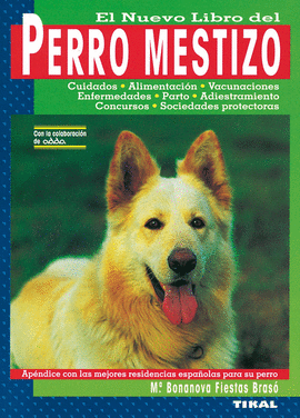 NUEVO LIBRO DEL PERRO MESTIZO