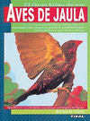 GRAN LIBRO DE AVES DE JAULA EL