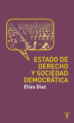 ESTADO DE DERECHO Y SOCIEDAD DEMOCRATA EL
