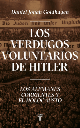 VERDUGOS VOLUNTARIOS DE HITLER LOS