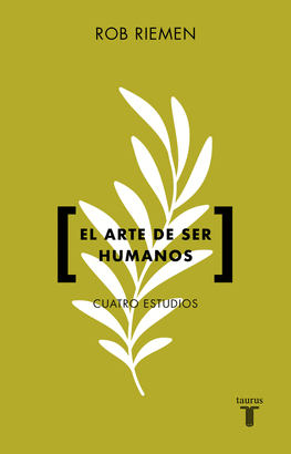 ARTE DE SER HUMANOS EL