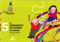 MI PEQUEÑO MUNDO 5 AÑOS CONOCIMIENTO DEL ENTORNO LOS DIENTES
