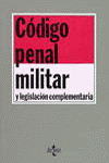 CODIGO PENAL MILITAR Y LEGISL COMPLEMENTARIA