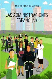 ADMINISTRACIONES ESPAÑOLAS LAS