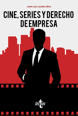 CINE SERIES Y DERECHO DE EMPRESA