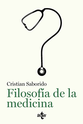 FILOSOFÍA DE LA MEDICINA