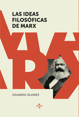 IDEAS FILOSÓFICAS DE MARX LAS
