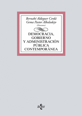 DEMOCRACIA GOBIERNO Y ADMINISTRACION PUBLICA CONTEMPORANEA