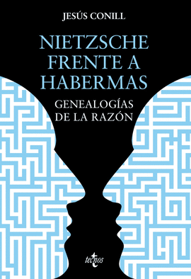 NIETZSCHE FRENTE A HABERMAS GENEALOGIAS DE LA RAZON
