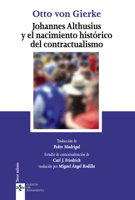 JOHANNES ALTHUSIUS Y EL NACIMIENTO HISTORICO DEL CONTRACTUALISMO