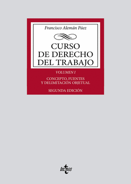 CURSO DE DERECHO DEL TRABAJO VOL 1