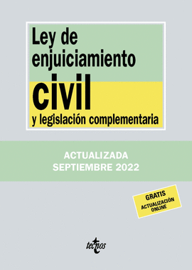 LEY DE ENJUICIAMIENTO CIVIL Y LEGISLACION COMPLEMENTARIA 2022