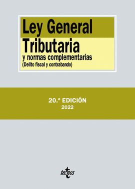 LEY GENERAL TRIBUTARIA Y NORMAS COMPLEMENTARIAS 2022