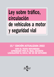 LEY SOBRE TRAFICO CIRCULACION DE VEHICULOS A MOTOR Y SEGURIDAD VIAL 2022