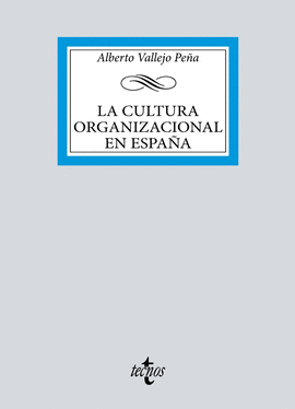 CULTURA ORGANIZACIONAL EN ESPAÑA LA