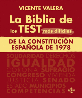 BIBLIA DE LOS TEST MAS DIFICILES DE LA CONSTITUCION ESPAÑOLA DE 1978 LA
