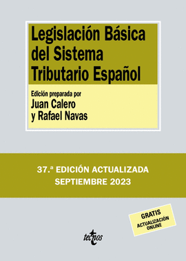 LEGISLACION BASICA DEL SISTEMA TRIBUTARIO ESPAÑOL 2023
