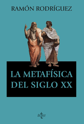 METAFISICA DEL SIGLO XX LA