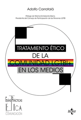 TRATAMIENTO ETICO DE LA COMUNIDAD LGTBI EN LOS MEDIOS