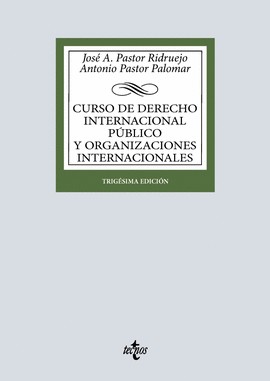 CURSO DE DERECHO INTERNACIONAL PUBLICO Y DE ORGANIZACIONES INTERNACIONALES