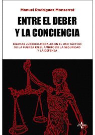 ENTRE EL DEBER Y LA CONCIENCIA