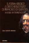 POEMA HEROICO A CRISTO RESUCITADO DE FRANCISCO DE QUEVEDO