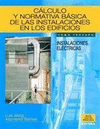 CALCULO Y NORMATIVA BASICA DE LAS INSTALACIONES EDIFICIOS III