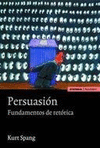 PERSUASION FUNDAMENTOS DE RETORICA