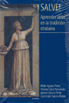 SALVE APRENDER LATN EN LA TRADICION CRISTIANA