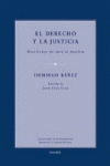 DERECHO Y LA JUSTICIA EL