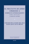 TRACTUS DE ANIMA ATRIBUIDO A DOMINICUS GUNDI S SALINUS EL