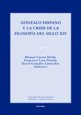 GONZALO HISPANO Y LA CRISIS DE LA FILOSOFIA DEL SIGLO XIV
