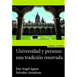 UNIVERSIDAD Y PERSONA UNA TRADICION RENOVADA