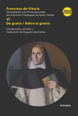 COMENTARIOS A LA PRIMA SECUNDAE DE LA SUMMA THEOLOGIAE DE SANTO TOMÁS