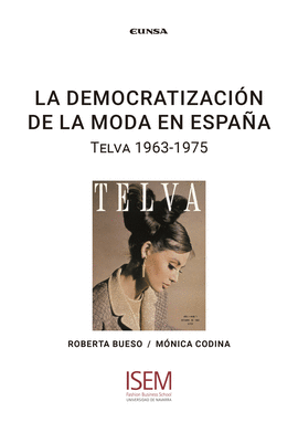 DEMOCRATIZACION DE LA MODA EN ESPAÑA